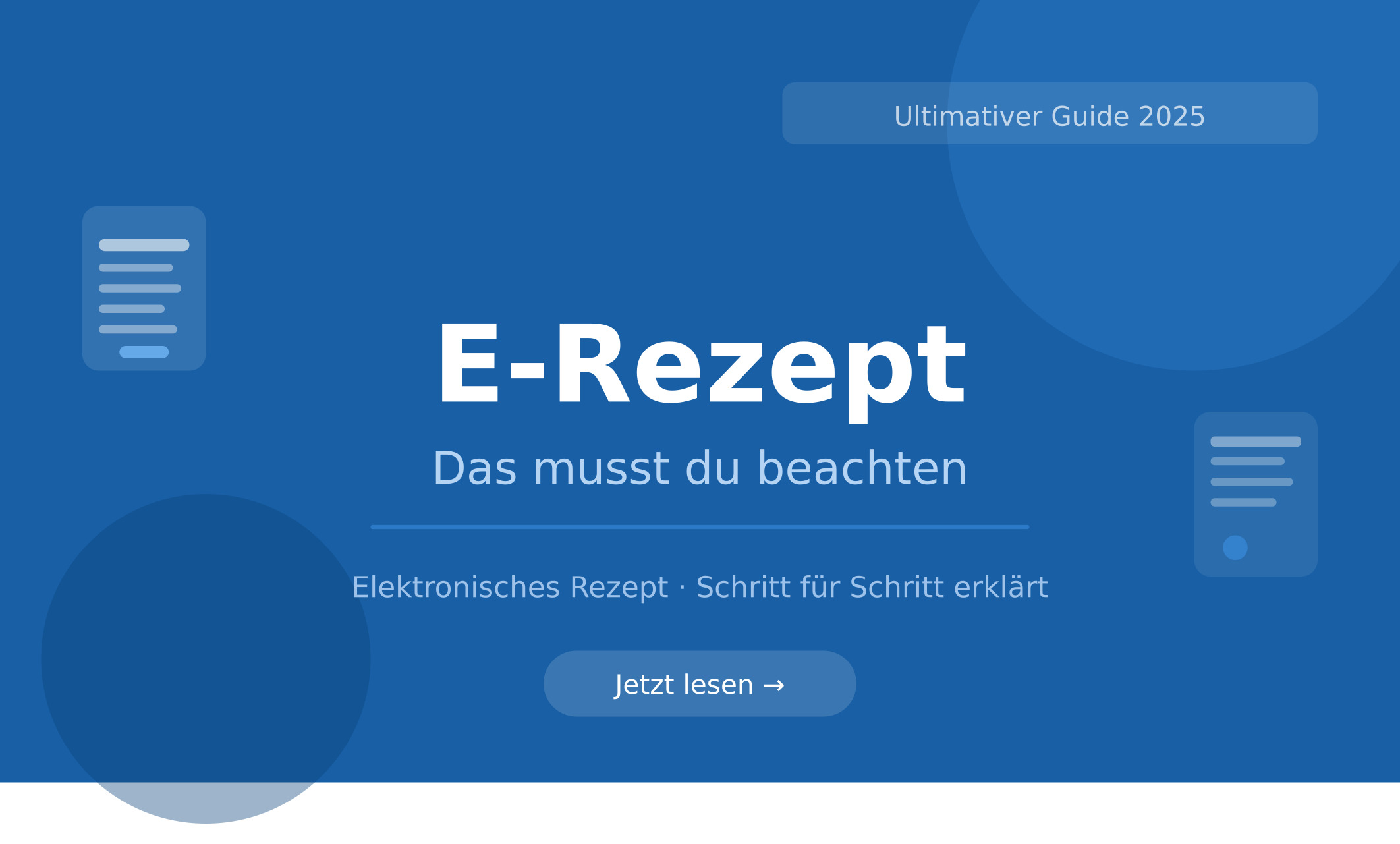 E-Rezept – das musst du beachten – der Ultimative Guide